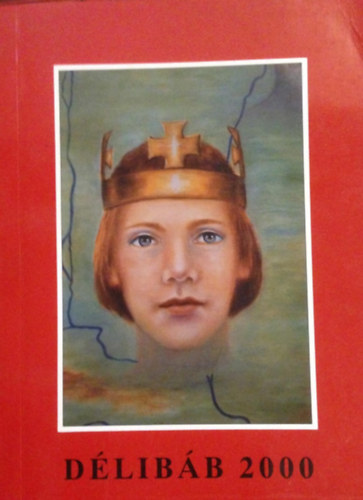 Kov�cs Zsolt, Ga�l Ern�, Kelemen �gnes, Nagy M�ria, Kov�cs Antal, Heged�s Istv�n Jakab Zsolt - D�lib�b 2000