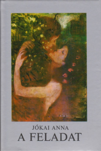 J�kai Anna - A feladat