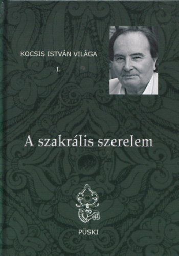 Kocsis Istv�n - A szakr�lis szerelem