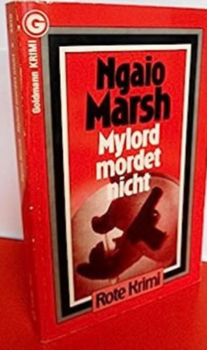 Ngaio Marsh - Mylord mordet nicht