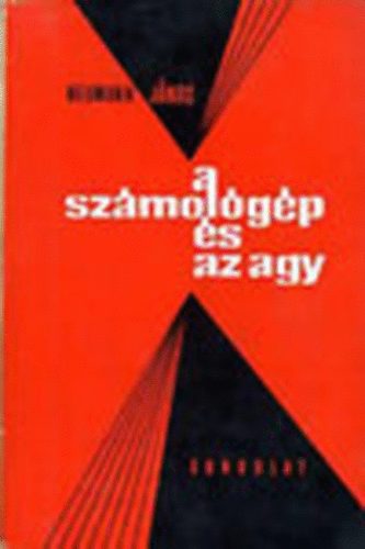 Neumann Jnos - A szmtgp s az agy