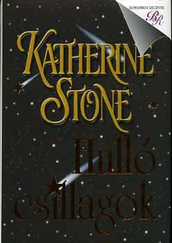 Katherine Stone - Hull csillagok