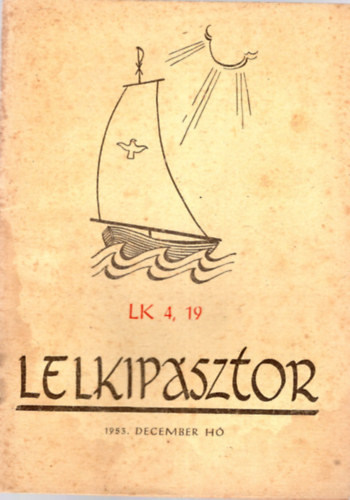 Dr. Vet Lajos - Lelkipsztor 1953. december h