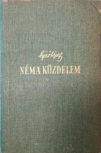 Nyr Jzsef - Nma kzdelem (Els kiads)