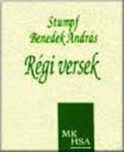 S.Benedek Andr�s - R�gi versek