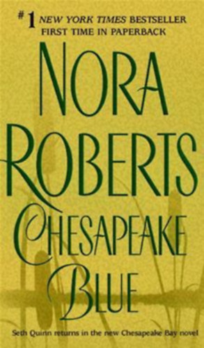 Nora Roberts - Chesapeake Blue