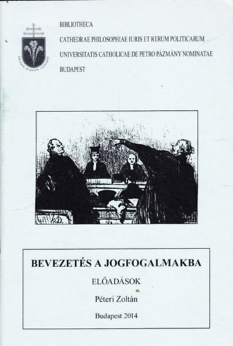 Pteri Zoltn - Bevezets a jogfogalmakba