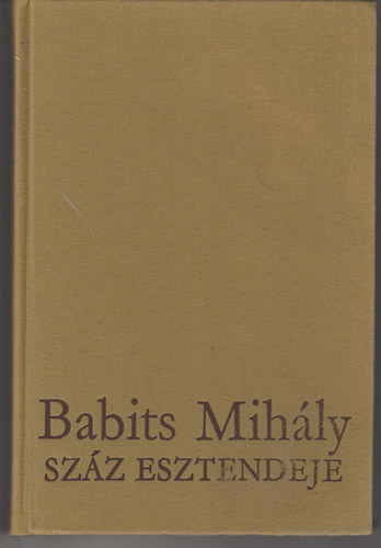 P�k Lajos szerk. - Babits Mih�ly sz�z esztendeje