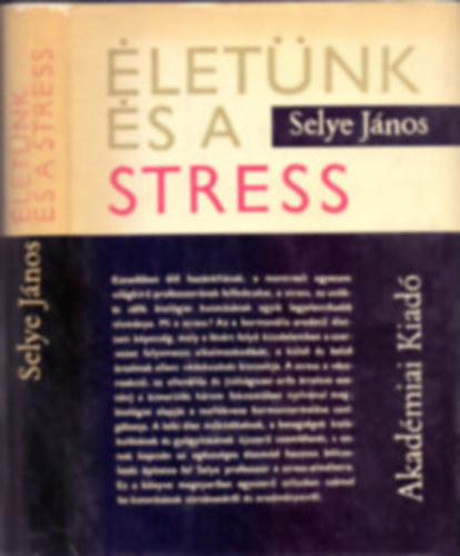 Selye Jnos - letnk s a stress