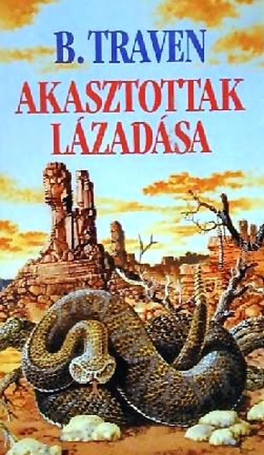 B. Traven - Akasztottak l�zad�sa