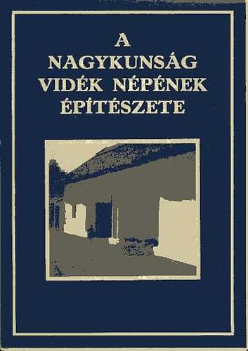 Miskolczy L.-Vargha L. - A Nagykunsg vidk npnek ptszete