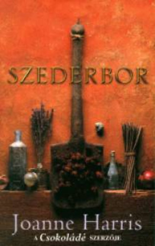 Joanne Harris - Szederbor