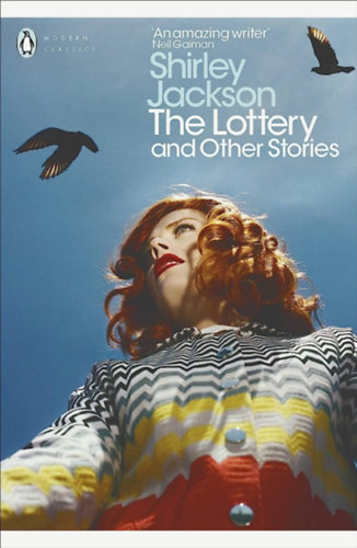 Shirley Jackson - The Lottery and Other Stories