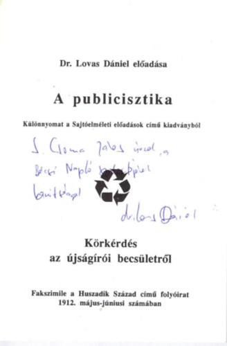 Lovas Dniel - A publicisztika - Krkrds az jsgri becsletrl - dediklt - Klnlenyomat