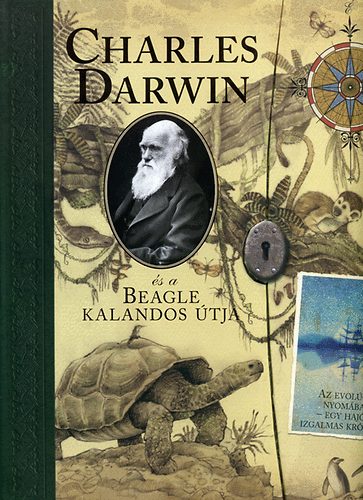 Clint Twist A. D. Wood - Charles Darwin �s a Beagle kalandos �tja