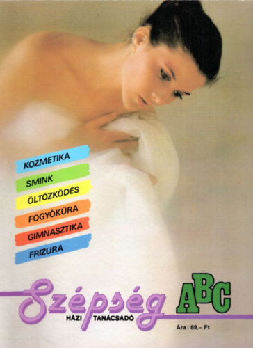 Simó Tiborné (szerk.) - Szépség ABC