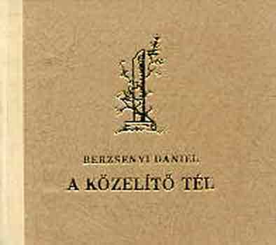 Berzsenyi Dániel - A közelítő tél
