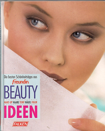 Edda K�ffner - Beauty Ideen- Die besten Sch�nheitstipps aus "freudin"