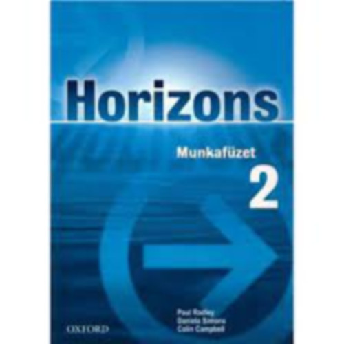 Paul Radley - HORIZONS 2 MUNKAF�ZET