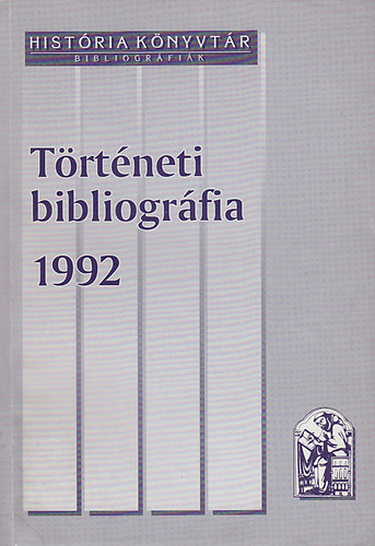 P�t� J�nos - T�rt�neti bibliogr�fia 1992.