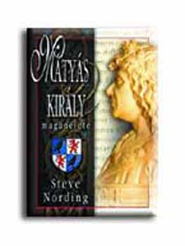 Steve Nording - Mtys kirly magnlete