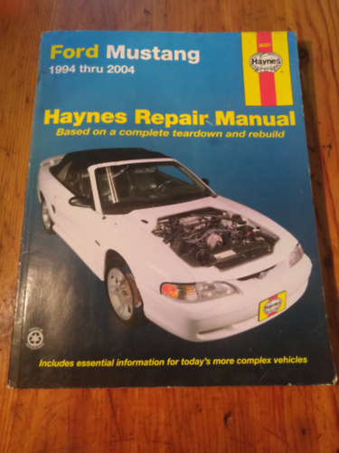 Tbb szerz - Haynes Repair Manual Ford Mustang 1994 thru 2004