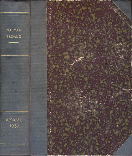 Dr. Eckhardt Sndor  (Szerk.) - Magyar Szemle 1939/36. ktet, 1-4.szm egyben.
