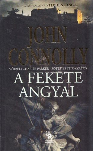 John Connolly - A fekete angyal