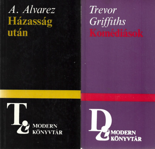 4 db Modern K�nyvt�r, Trevor Griffiths: Kom�di�sok, A. Alvarez: H�zass�g ut�n, F�licien Marceau: A reg�ny szabadon, A sz�z �s az egyszarv�