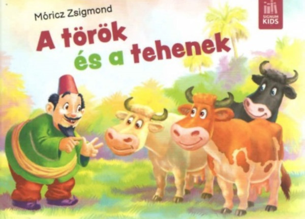 Mricz Zsigmond - A trk s a tehenek