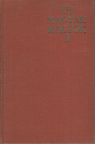 Makkai L�szl� szerk. - �j magyar k�lt�k II.