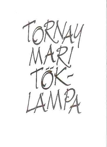 Tornay Mari - T�kl�mpa