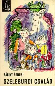B�lint �gnes - Szeleburdi csal�d