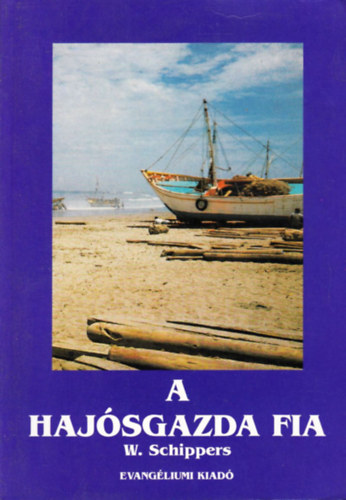 Schippers - A haj�sgazda fia