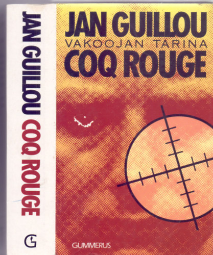 Jan Guillou - Coq Rouge (Coq Rouge 1.) (Vrs Kakas - Finn nyelven)