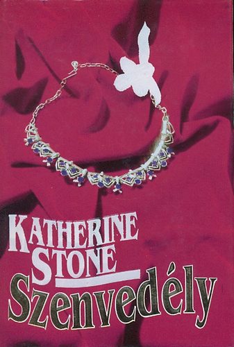 Katherine Stone - Szenvedly