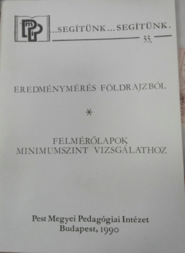 Br Zoltn - Felmrlapok Minimumszint Vizsglathoz