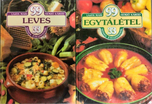 Lajos Mari - 99 egytltel 33 sznesfotval + 99 j leves 33 sznes telfotval