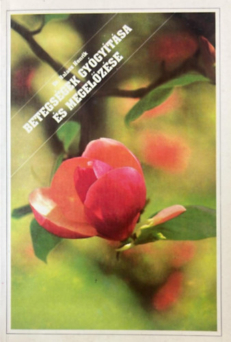 Dr. Halász Henrik - Betegségek gyógyítása és megelőzése