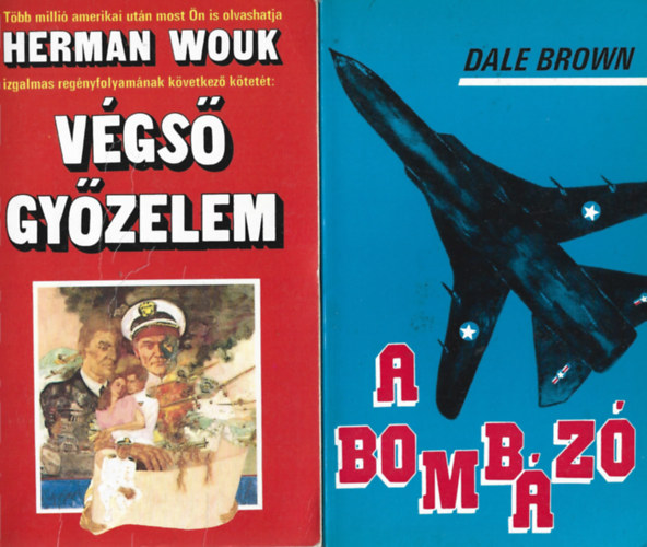 2 db knyv, Herman Wouk: Vgs gyzelem, Dale Brown: A bombz