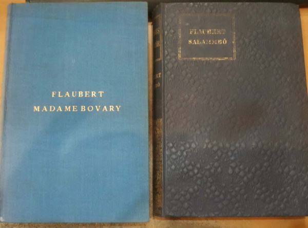 Flaubert - 2 db Flaubert: Madame Bovary + Salammbo