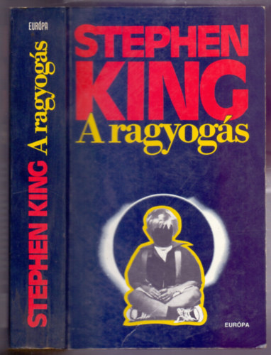 Ford.: Prekop Gabriella, Szerk.: Dezsnyi Katalin Stephen King - A ragyogs (The Shining) - Prekop Gabriella fordtsa