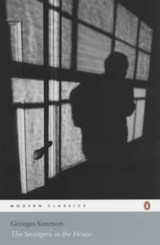 Georges Simenon - The Strangers in the House