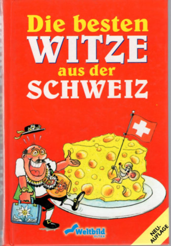 Die besten Witze aus der Schweiz