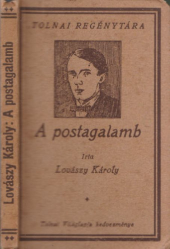 Lovszy Kroly - A postagalamb