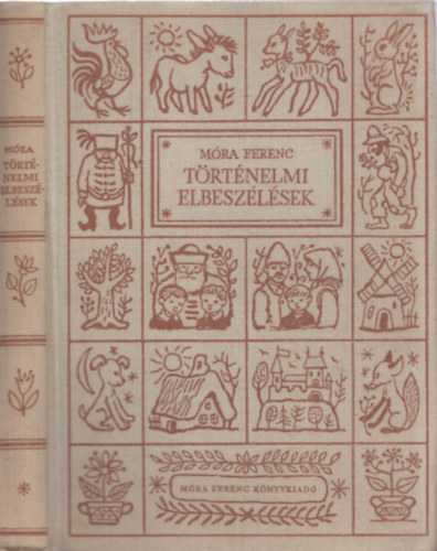 M�ra Ferenc - T�rt�nelmi elbesz�l�sek