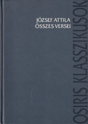 J�zsef Attila �sszes versei