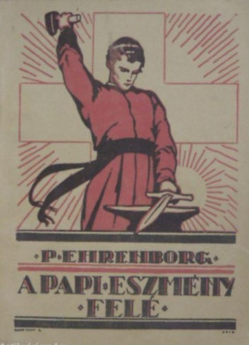 P. Ehrenborg Ferdin�nd S.J. - A papi eszm�ny fel�