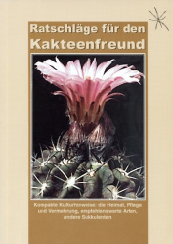 Ratschl�ge f�r den Kakteenfreund