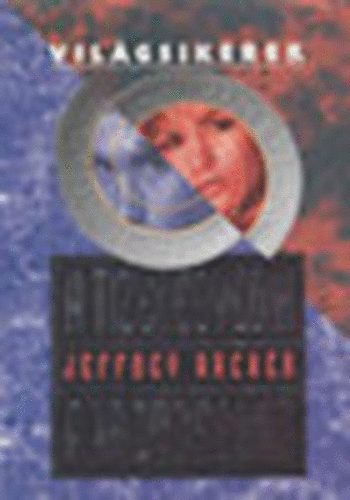 Jeffrey Archer - A tizenegyedik parancsolat (Vilgsikerek)